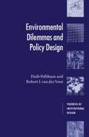 Environmental Dilemmas & Policy Design 0521627648 Book Cover