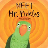 Meet Mr. Pickles 198229602X Book Cover