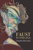 Faust in Toscana (Italian Edition) B0CWLJL46Z Book Cover