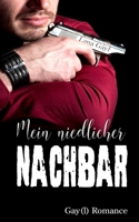 Mein niedlicher Nachbar: Gay(l)-Romance (German Edition) B0BBY5GDFP Book Cover