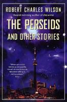 The Perseids and Other Stories 0312873743 Book Cover