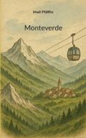 Monteverde (German Edition) 3695159413 Book Cover