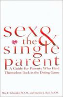 Sex and the Single Parent 0399528202 Book Cover