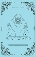 Wayward B0C2S7LM2G Book Cover