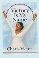 Victor Is My Name B0F7GLHKRJ Book Cover