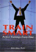 Trainsmart: Effective Trainings Every Time 1412955785 Book Cover
