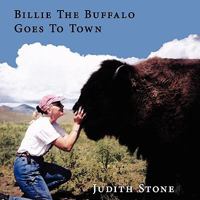 Billie the Buffalo Goes to Town 1438928777 Book Cover
