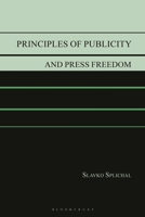 Principles of Publicity and Press Freedom 0742516156 Book Cover