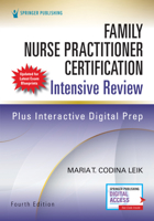 Family Nurse Practitioner Intensive Review: Fast Facts & Practice Questions