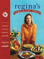 Regina's Vegetarian Table : Over 200 Full-Flavored and Easy-To-Prepare Recipes 0761506977 Book Cover