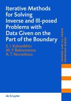 Iterative Methods for Solving Inverse Problems with Incomplete Data 3110198703 Book Cover