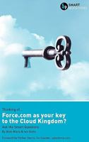 Thinking of... Force.com as the key to the Cloud Kingdom? Ask the Smart Questions 0956155650 Book Cover