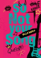 So NOT your Song (German Edition) 3695743905 Book Cover