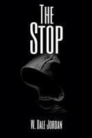 The Stop B09BZJ7ZQY Book Cover