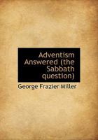Adventism Answered 111394921X Book Cover