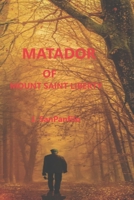 Matador of Mount Saint Liberty B0B8BB1PJF Book Cover