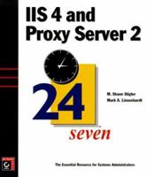 IIS 4 and Proxy Server 2 24seven 0782125301 Book Cover