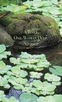 A River, One-Woman Deep: Stories 0971945853 Book Cover