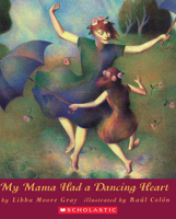 My Mama Had A Dancing Heart 0531071421 Book Cover