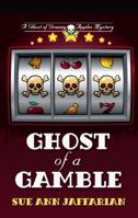 Ghost of a Gamble 0425262170 Book Cover