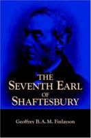 The Seventh Earl of Shaftesbury 1573833142 Book Cover