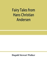Fairy tales from Hans Christian Andersen 9353958660 Book Cover