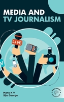 Media and TV Journalism 9360840912 Book Cover