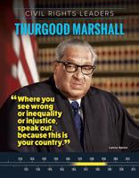 Thurgood Marshall 1422240134 Book Cover