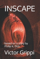 Inscape: based on a story by Philip K. Dick B0BRDCPHBK Book Cover