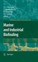 Marine and Industrial Biofouling 3540697942 Book Cover