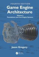 Game Engine Architecture: Two Volume Set 104116260X Book Cover
