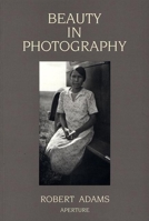 Beauty in Photography: Essays in Defense of Traditional Values 0893813680 Book Cover