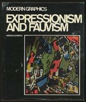 Expressionism and Fauvism B0006VUYNQ Book Cover