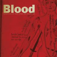 Blood: Reflections on what unites and divides us 1784421383 Book Cover