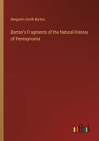 Barton's Fragments of the Natural History of Pennsylvania 3385304091 Book Cover