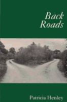 Back Roads (Carnegie Mellon Poetry (Paperback)) 0887482171 Book Cover