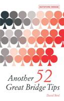 Another 52 Great Bridge Tips 0713490489 Book Cover