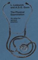 The Physical Examination 0852003951 Book Cover