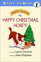 Happy Christmas, Honey! (Happy Honey Ready-to-Read) 0689847149 Book Cover