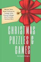 Christmas Puzzles & Games 1790127319 Book Cover
