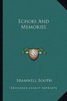 Echoes and Memories 1163189464 Book Cover