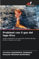 Problemi con il gas del lago Kivu (Italian Edition) 6207964691 Book Cover