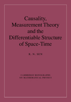 Causality, Measurement Theory and the Differentiable Structure of Space-Time 1107424585 Book Cover