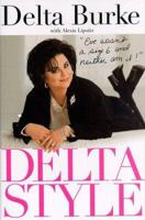 Delta Style: Eve Wasn't a Size 6 and Neither Am I 0312198558 Book Cover