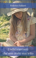 Undici racconti che non avete mai letto B09Z9XNV61 Book Cover