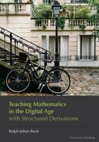 Teaching Mathematics in the Digital Age with Structured Derivations 9527147018 Book Cover