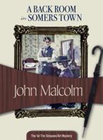 A Back Room in Somers Town 1933397799 Book Cover