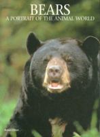 Bears: A Portrait of the Animal World (Portraits of the Animal World) 1880908166 Book Cover