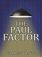 The Paul Factor 1496915801 Book Cover