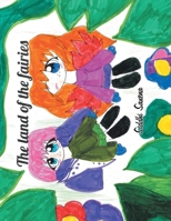 The Land of the Fairies 1664108157 Book Cover